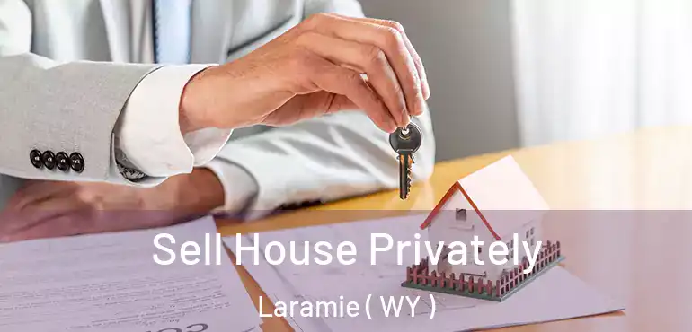  Sell House Privately Laramie ( WY )