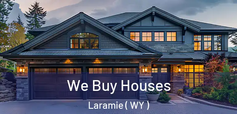  We Buy Houses Laramie ( WY )