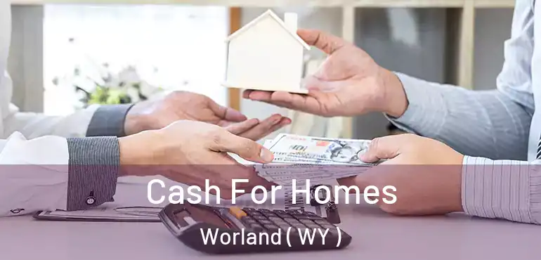  Cash For Homes Worland ( WY )
