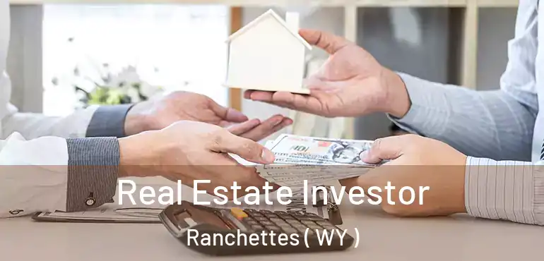  Real Estate Investor Ranchettes ( WY )