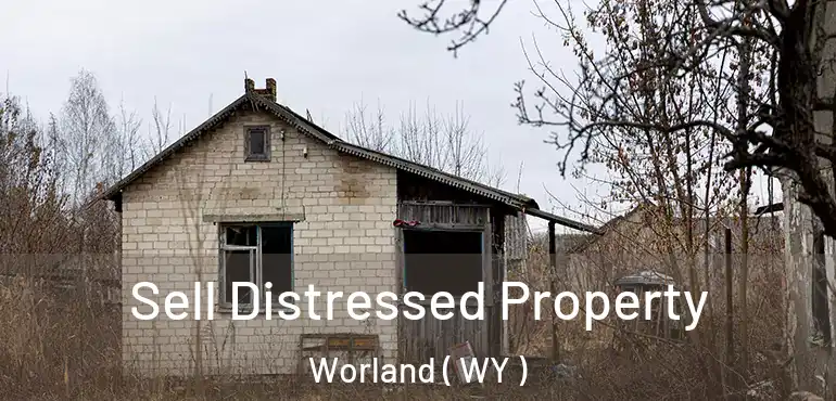  Sell Distressed Property Worland ( WY )