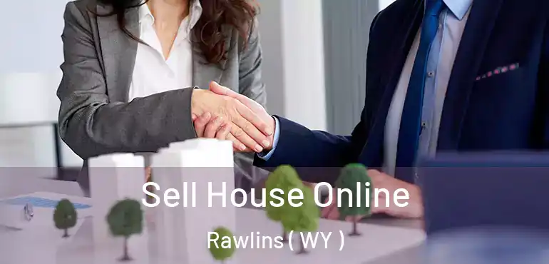  Sell House Online Rawlins ( WY )