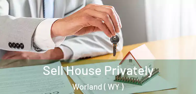  Sell House Privately Worland ( WY )