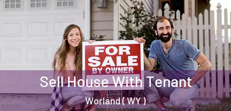  Sell House With Tenant Worland ( WY )
