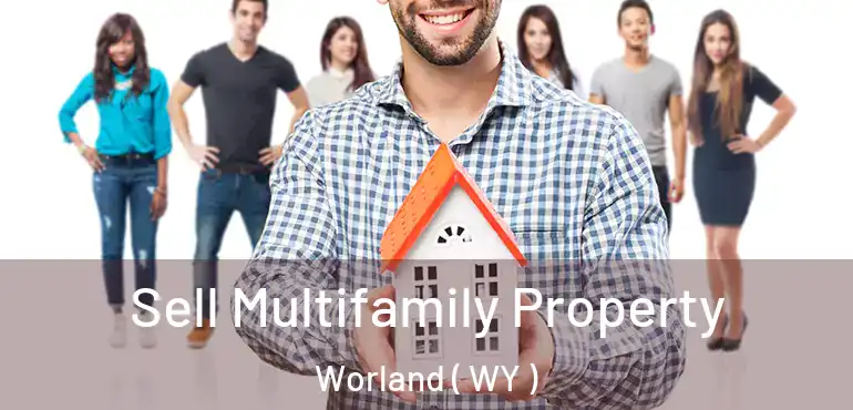  Sell Multifamily Property Worland ( WY )
