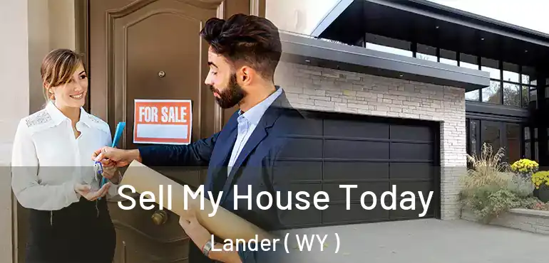  Sell My House Today Lander ( WY )