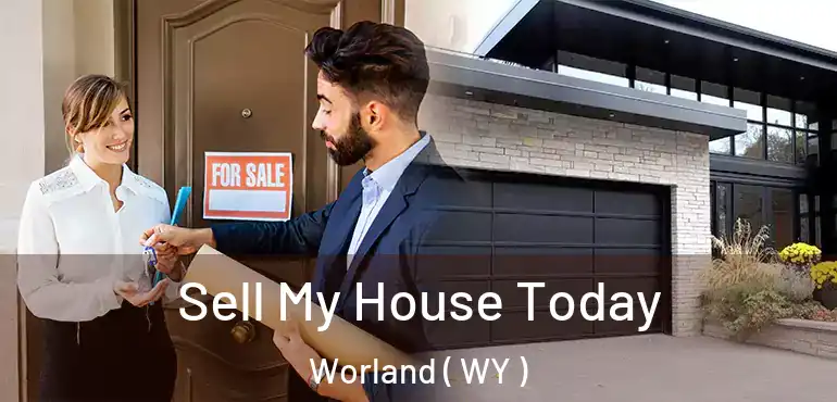  Sell My House Today Worland ( WY )