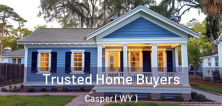  Trusted Home Buyers Casper ( WY )