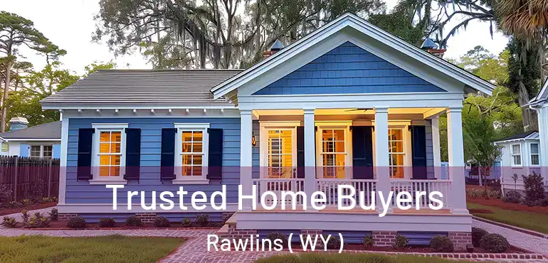  Trusted Home Buyers Rawlins ( WY )