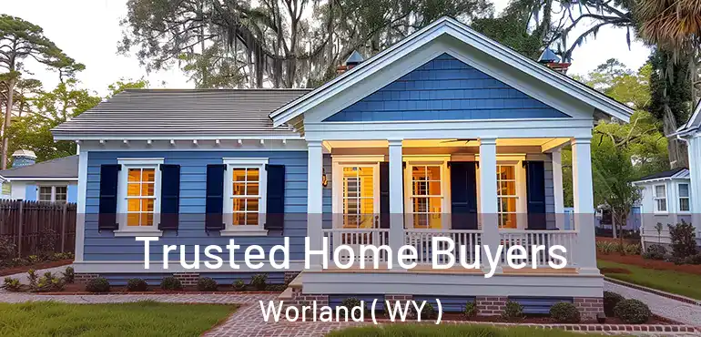  Trusted Home Buyers Worland ( WY )